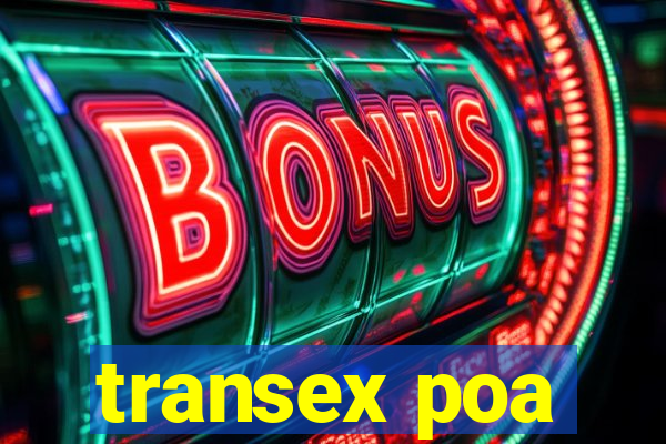 transex poa